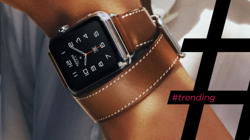 #Trending: Fashion first tech timepieces