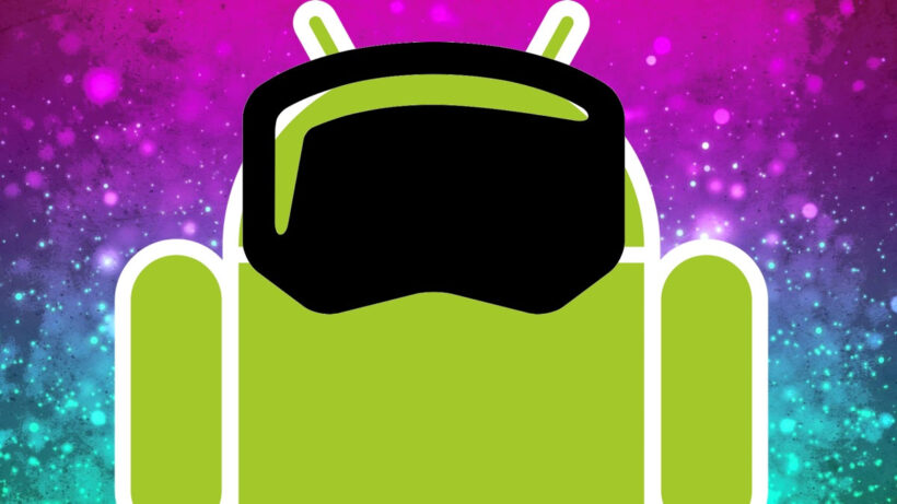 And finally: Android VR headset going live and more