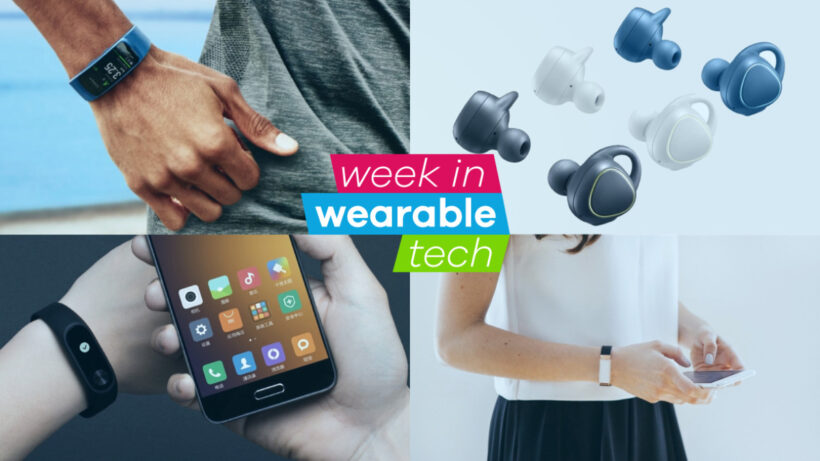 The week in wearable tech: Samsung Gear Fit2 is packed with features