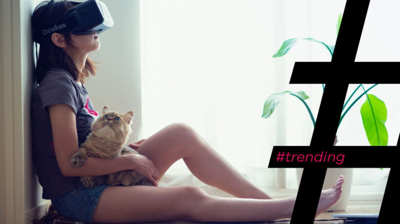 #Trending: VR without borders